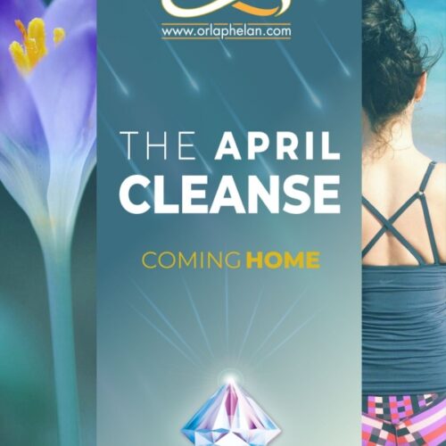 APRIL CLEANSE CALLING? - Orla Phelan